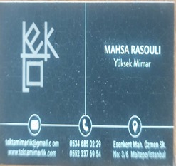 TEKTA MİMARLIK ---- MAHSA RASOULI YÜKSEK MİMAR 